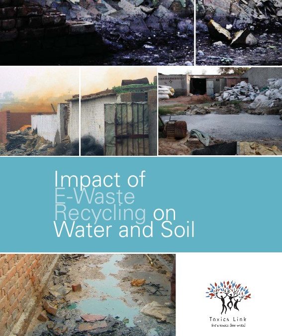 Impact of E-Waste Recycling on Water and Soil