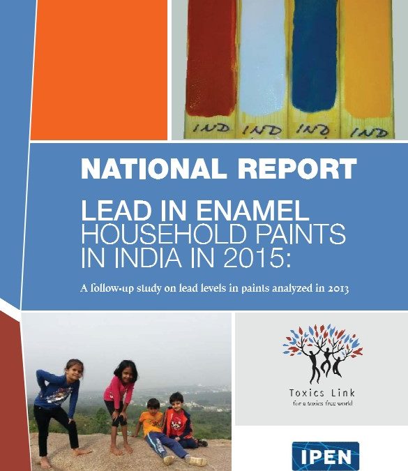 National Report: Lead in Enamel Household Paints in India 2015