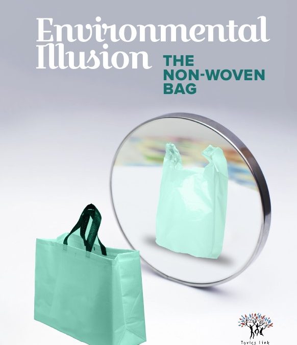 Environmental Illusion: The Non-Woven Bags