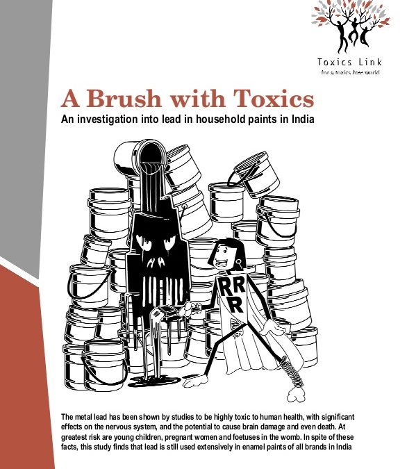 A Brush with Toxics: An Investigation into Lead in Household Paints in India