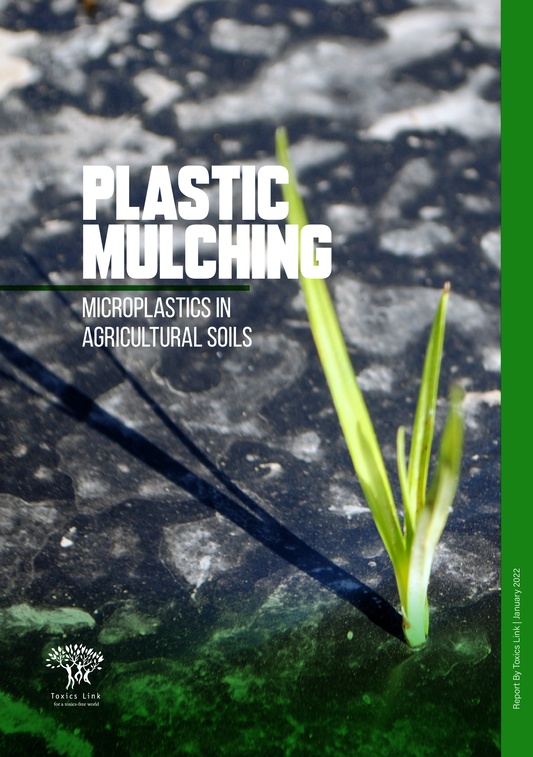 Plastic Mulching: Microplastics in Agricultural Soils