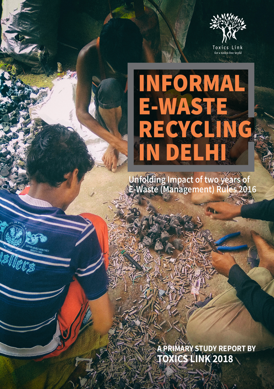 Informal EWaste Recycling in Delhi