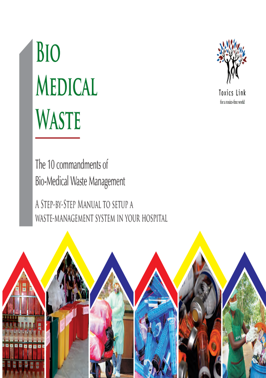 10 Commandments of Bio Medical Waste Management