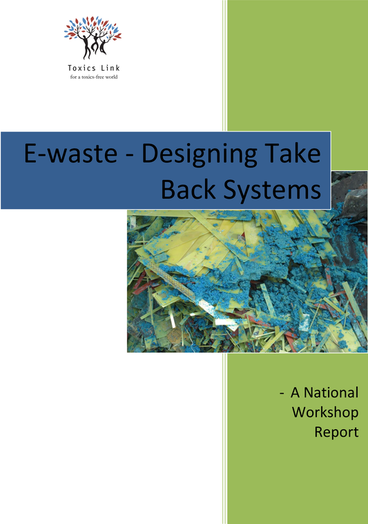 Workshop on E waste Designing Take Back System