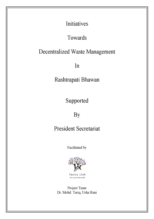 Initiatives Towards Decentralized Waste Management in Rashtrapati Bhawan