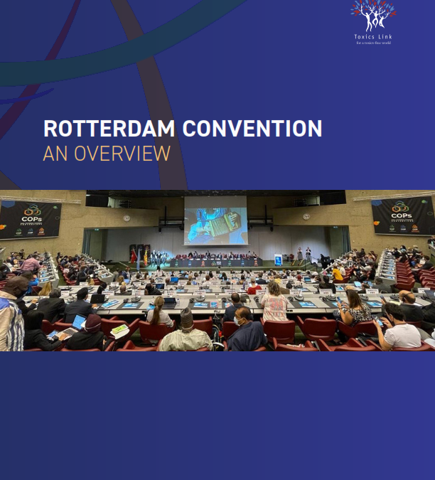 ROTTERDAM CONVENTION  AN OVERVIEW