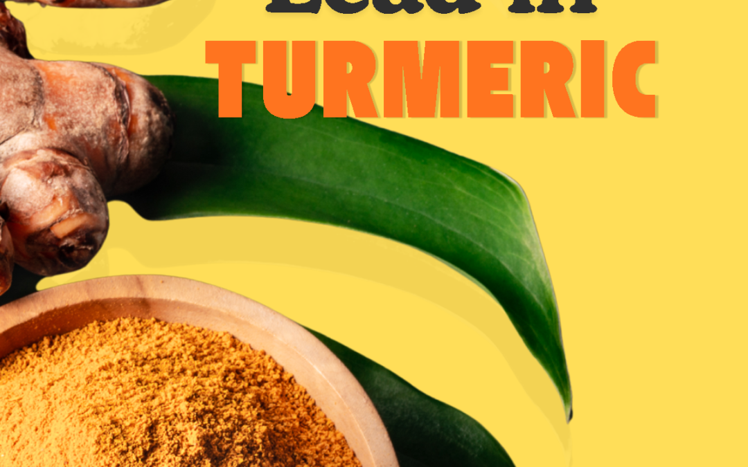 Lead in Turmeric